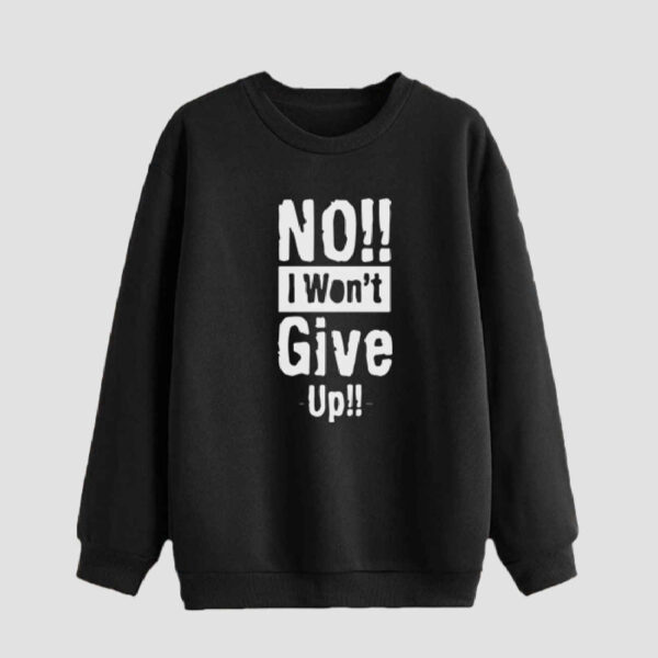 Herren Rundhals-Sweatshirt Baumwolle schwarz Modell I Won't Give Up