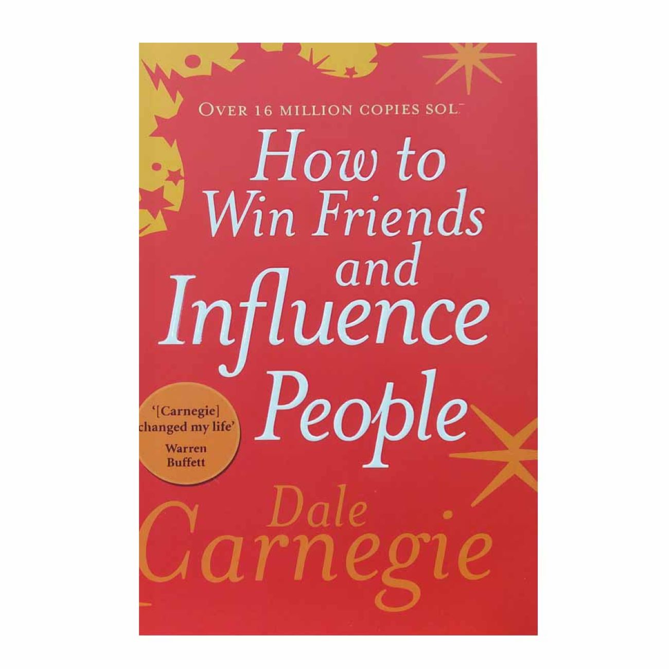 How to Win Friends and Influence People by Dale Carnegie (English)